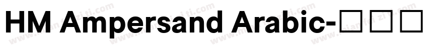 HM Ampersand Arabic字体转换